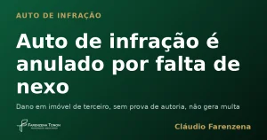 Capa sobre auto de infração anulado por falta de nexo, informe do escritório Farenzena Tonon Advogados