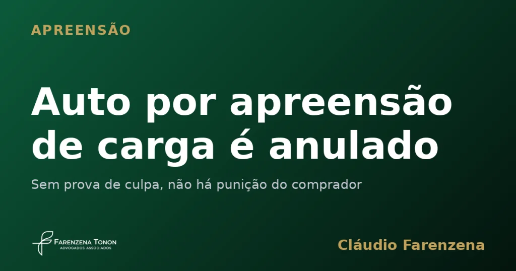 Auto de infração por apreensão de carga de pescado anulado por falta de nexo