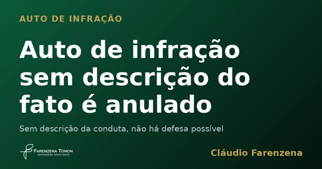 Capa sobre auto de infração sem descrição do fato anulado, informe do escritório Farenzena Tonon Advogados