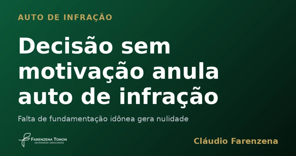 Capa do artigo sobre auto de infração ambiental anulado por decisão administrativa sem motivação