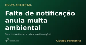 Capa do artigo sobre multa ambiental anulada por falta de notificação válida