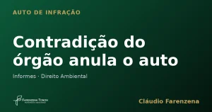 Conduta contraditoria do orgao anula auto de infracao