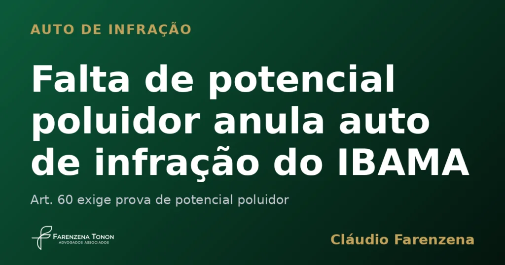 Capa do informe sobre auto de infração ambiental anulado por falta de potencial poluidor, informe do escritório Farenzena Tonon Advogados