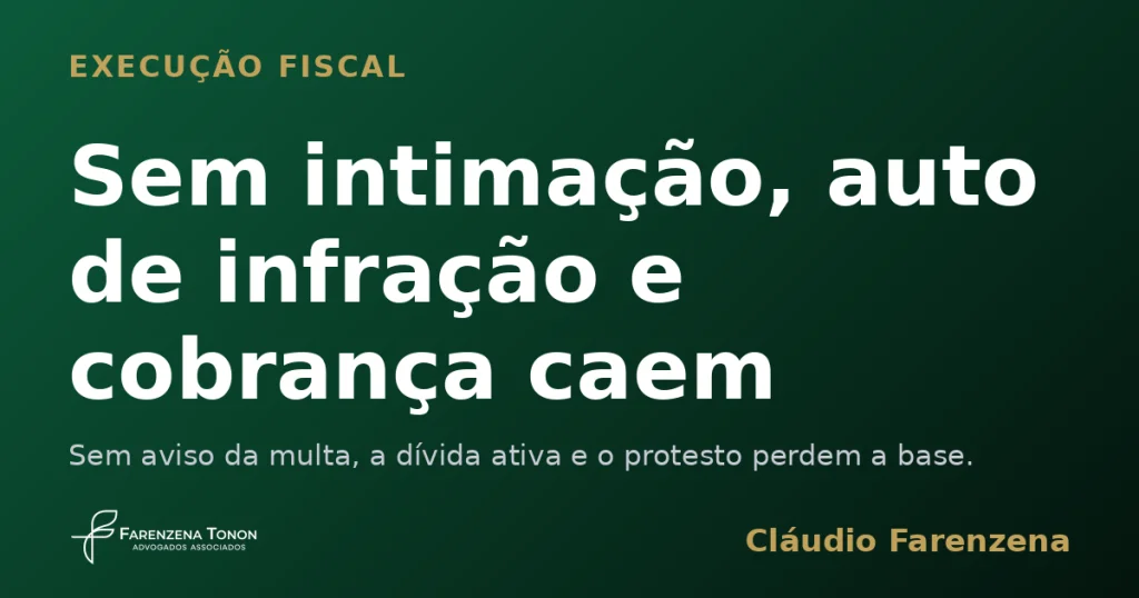 Capa do informe sobre execução fiscal e auto de infração que caem sem intimação, informe do escritório Farenzena Tonon Advogados