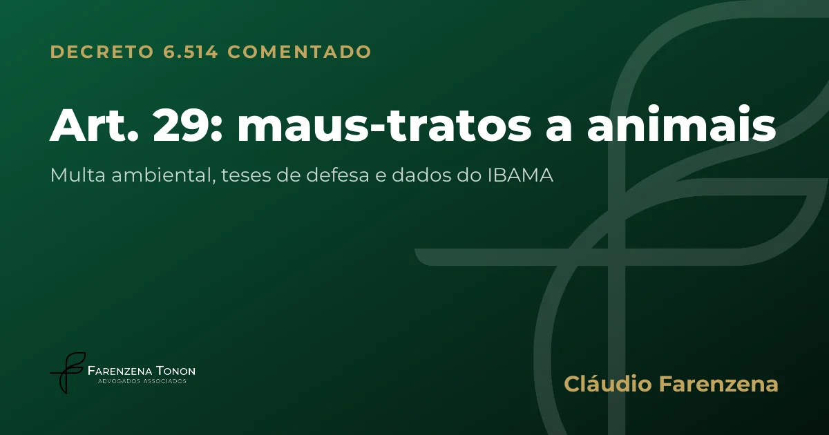 Capa do art. 29 do Decreto 6.514/2008 comentado: maus-tratos a animais