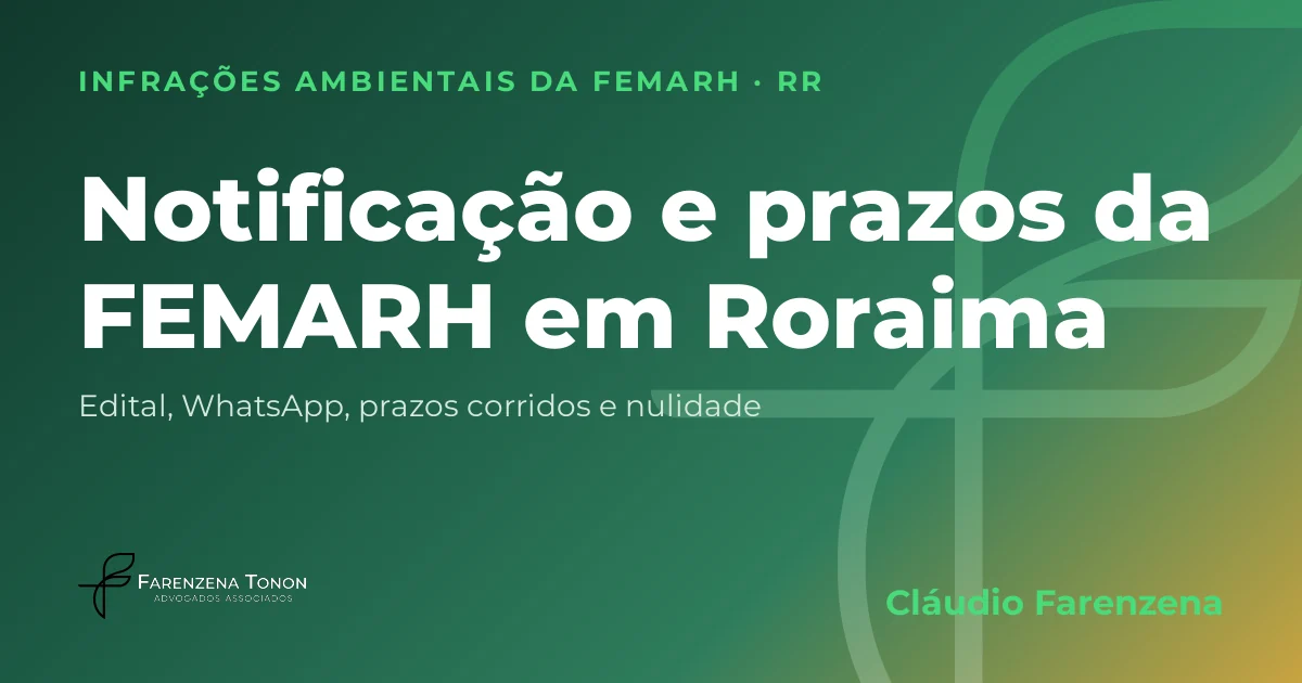 Capa: notificação da FEMARH em Roraima, autuação da FEMARH
